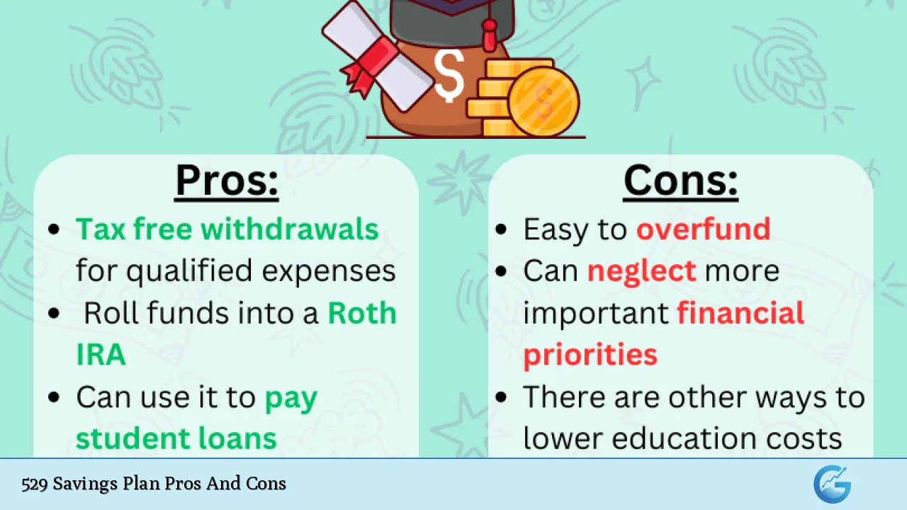 529 Savings Plan Pros And Cons