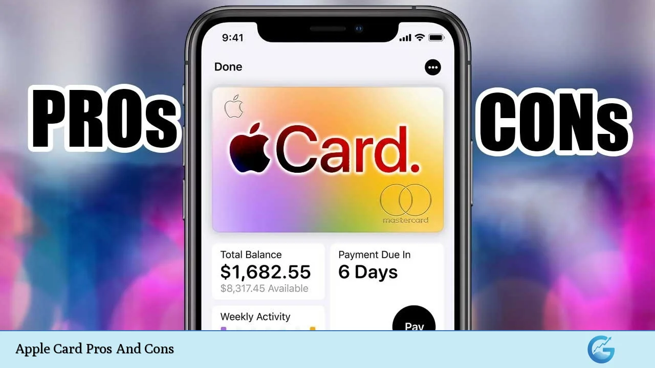 Apple Card Pros And Cons