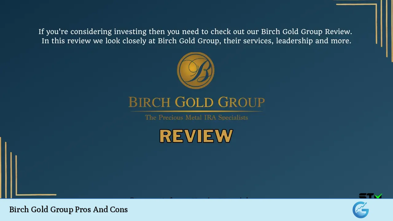 Birch Gold Group Pros And Cons