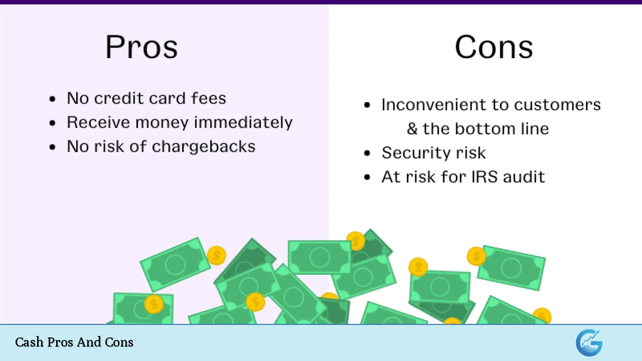 Cash Pros And Cons