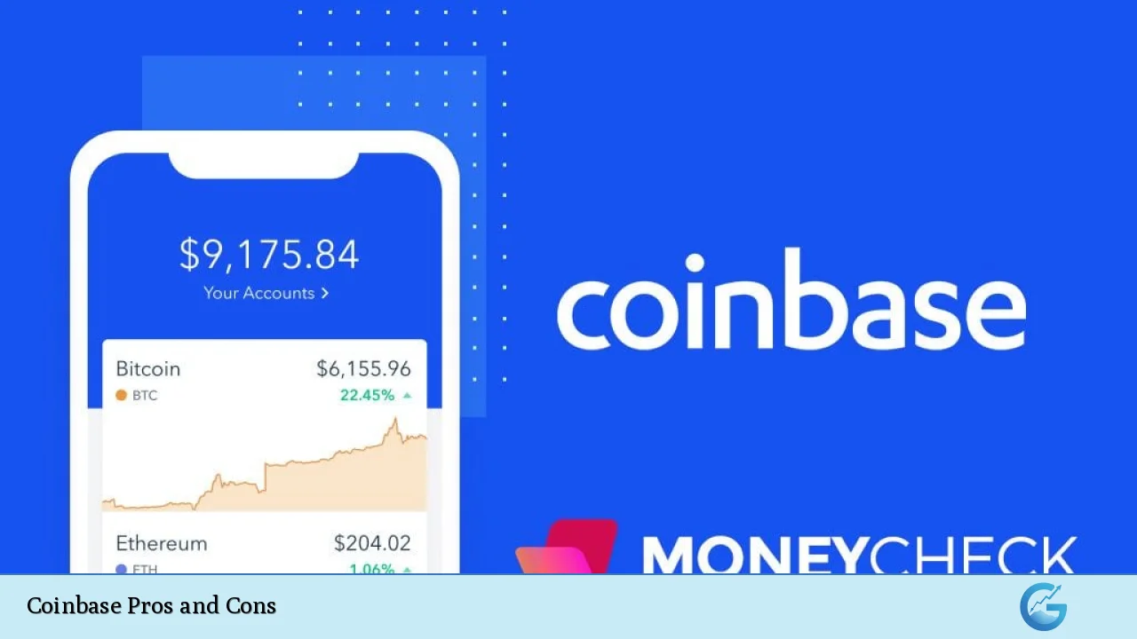 Coinbase Pros and Cons