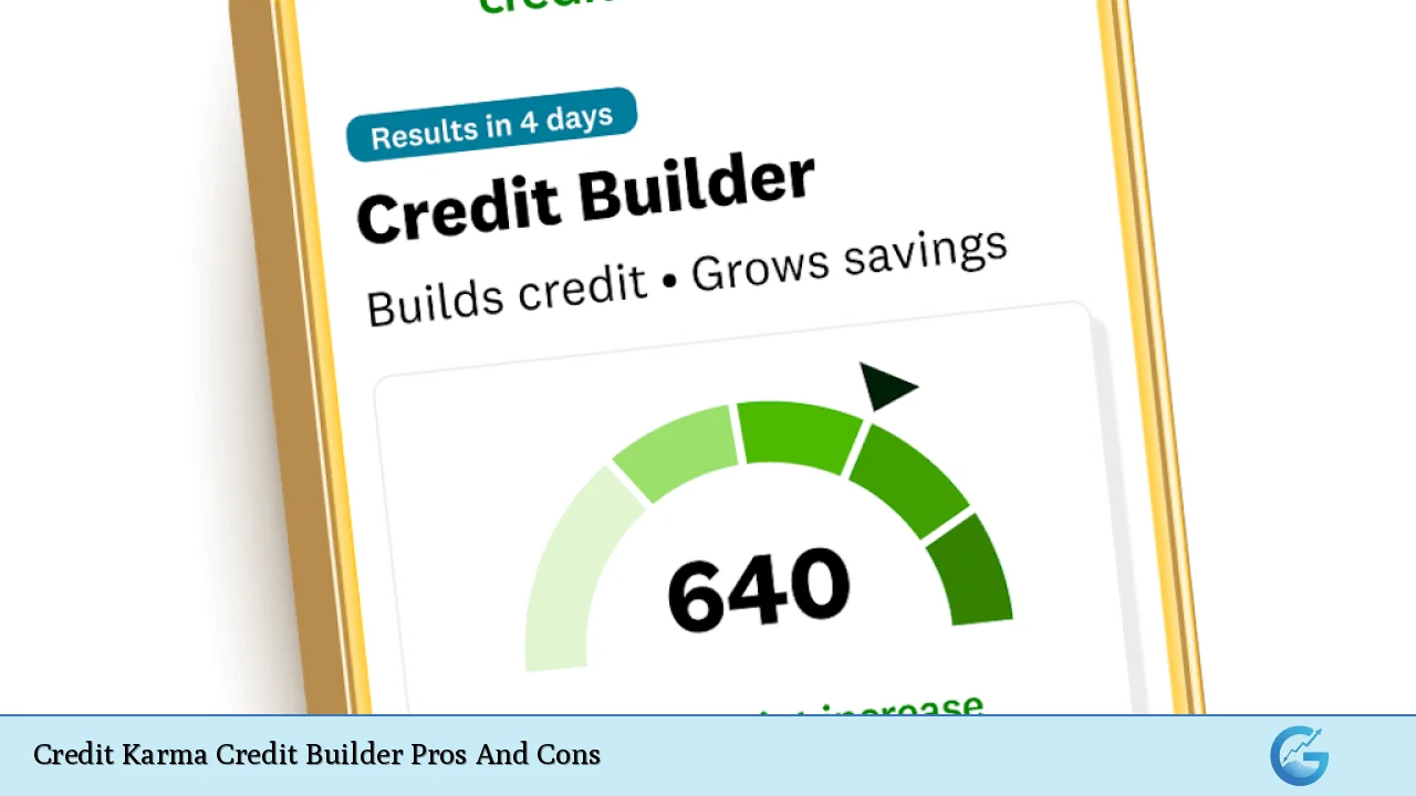 Credit Karma Credit Builder Pros And Cons