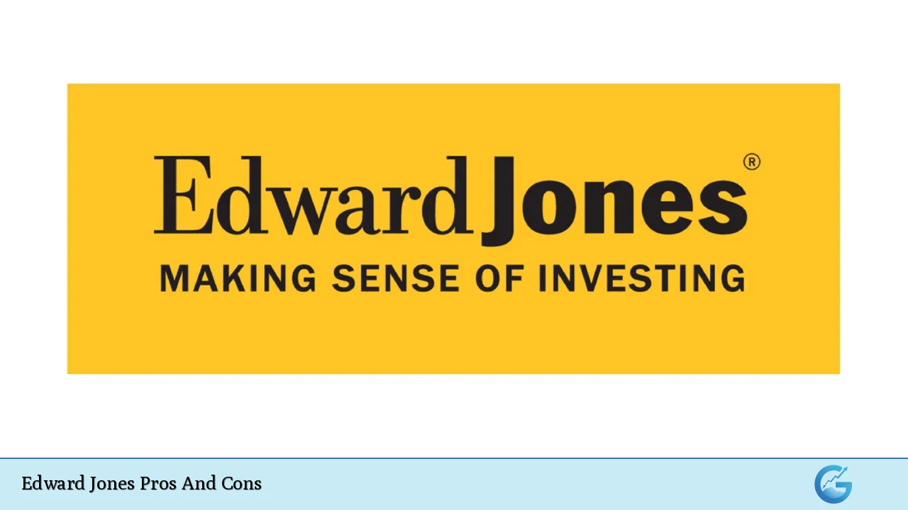 Edward Jones Pros And Cons