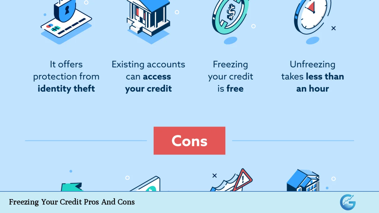 Freezing Your Credit Pros And Cons