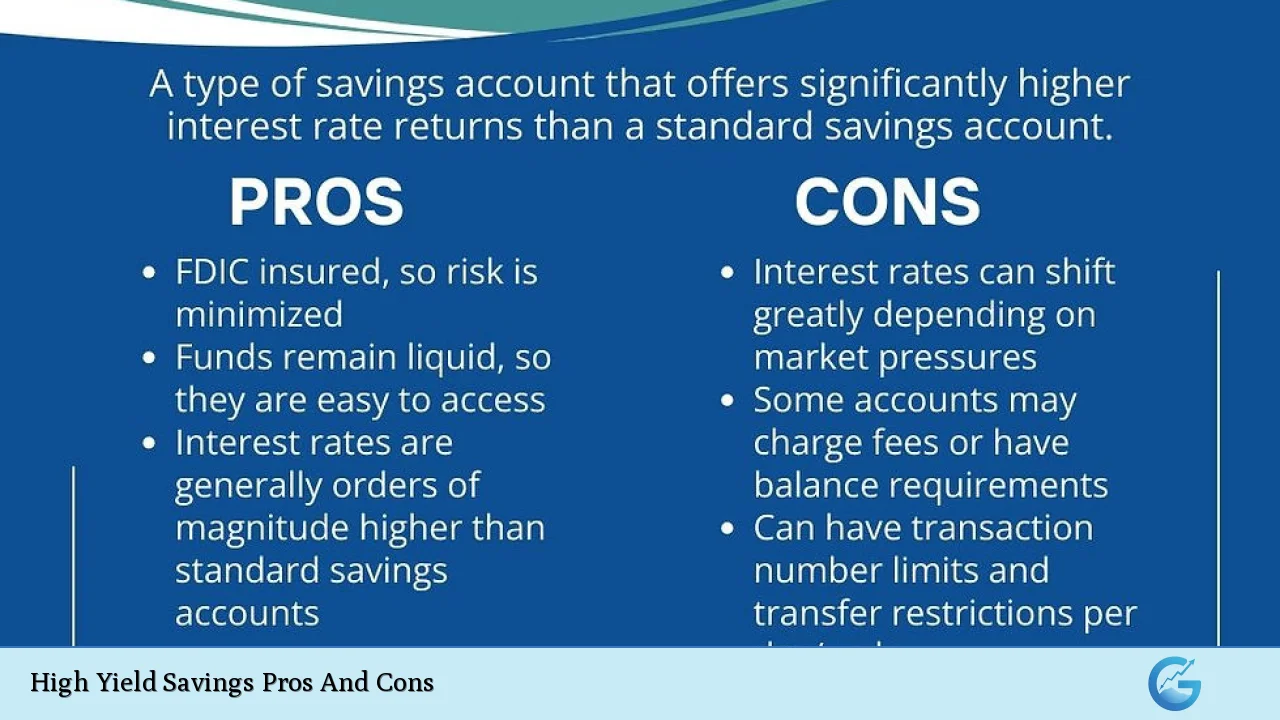 High Yield Savings Pros And Cons