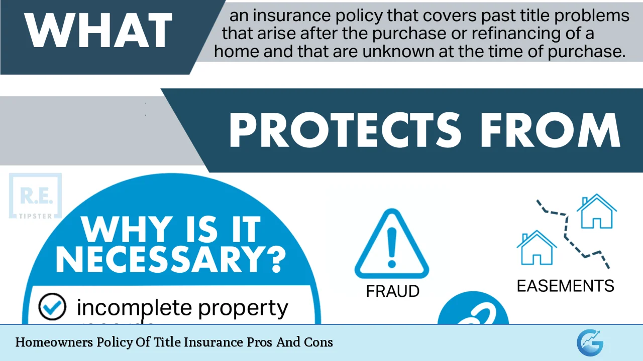 Homeowners Policy Of Title Insurance Pros And Cons