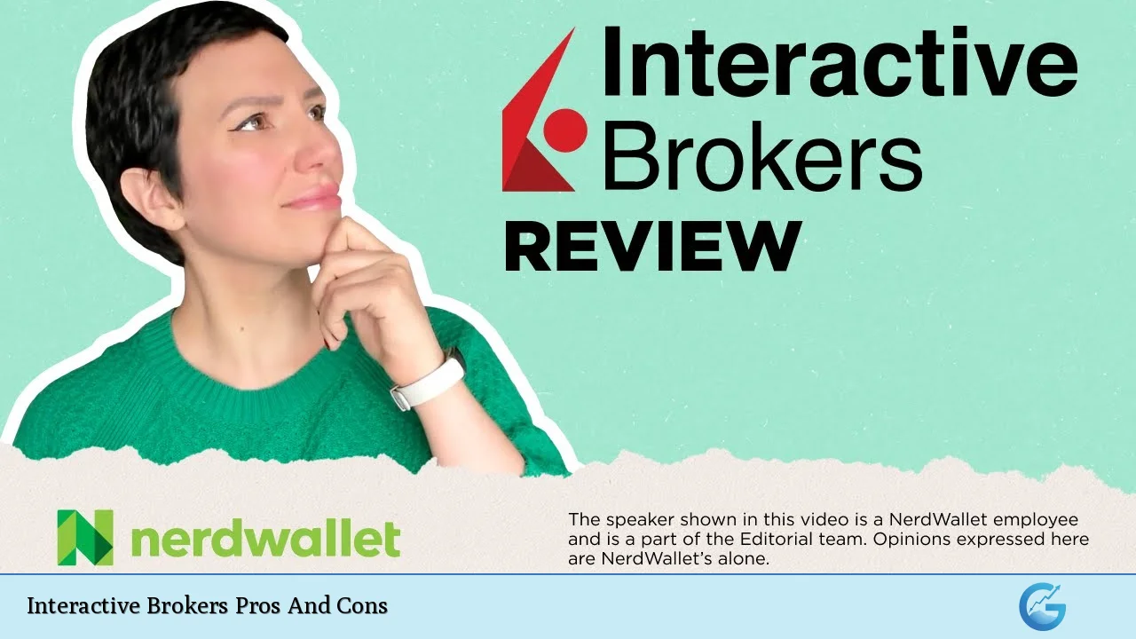 Interactive Brokers Pros And Cons