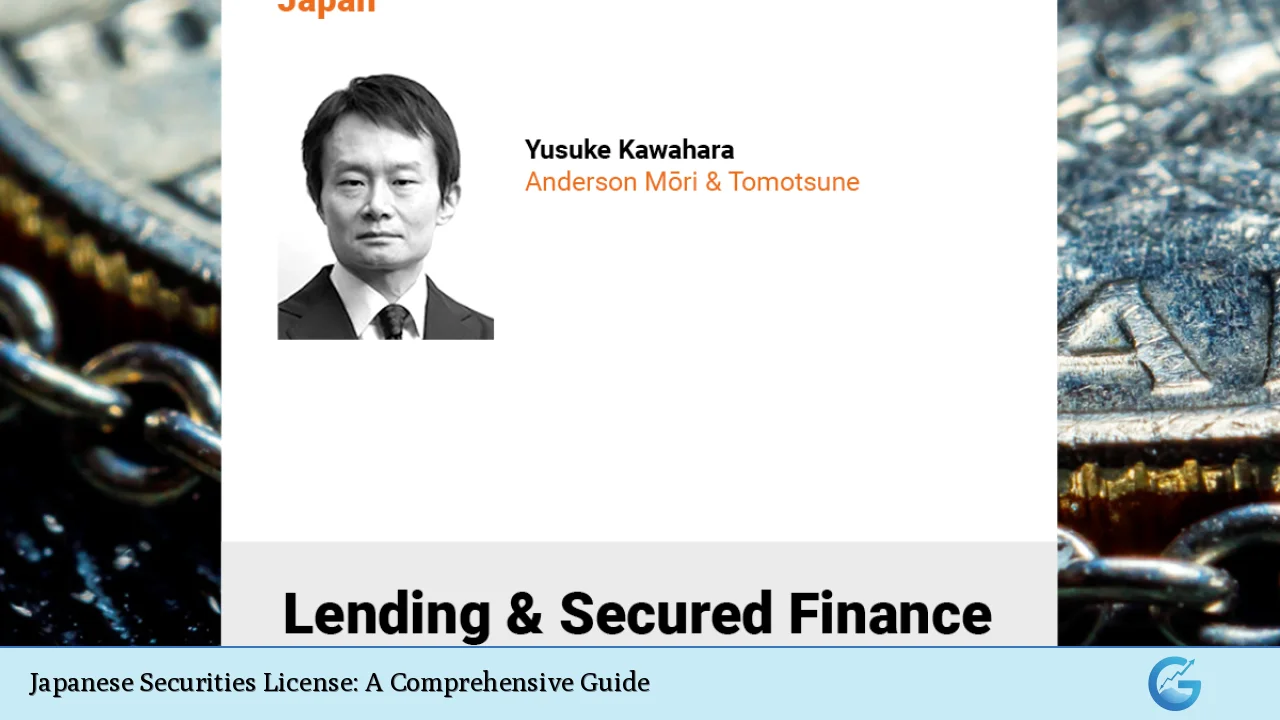 Japanese Securities License: A Comprehensive Guide