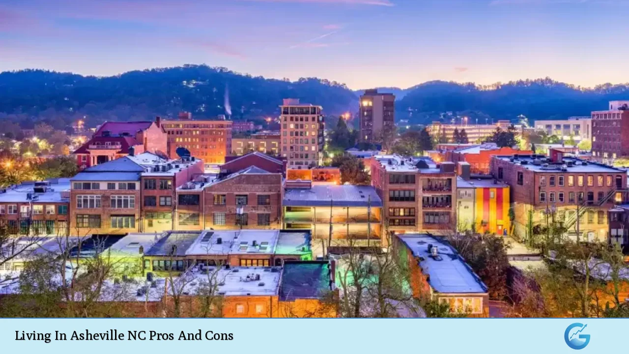 Living In Asheville NC Pros And Cons