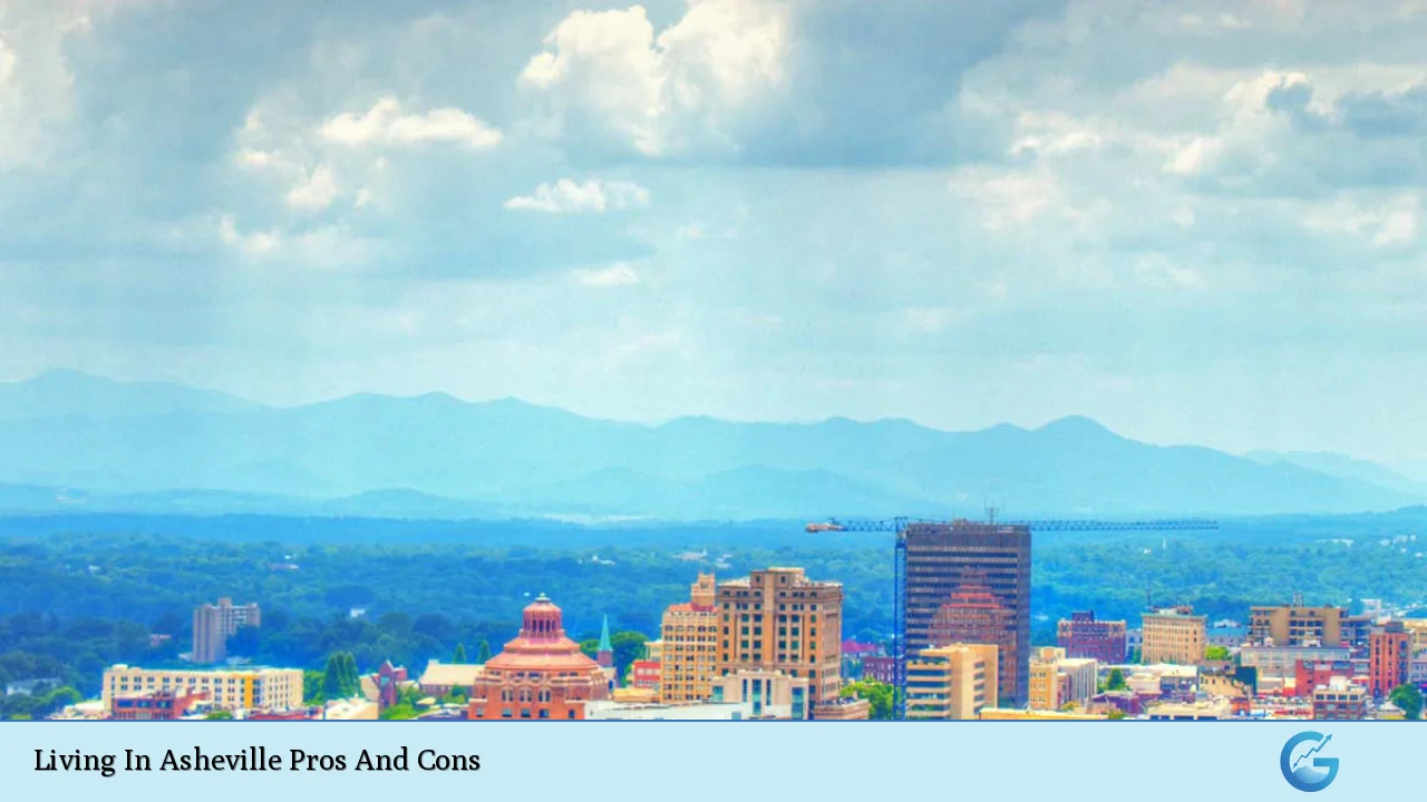 Living In Asheville Pros And Cons