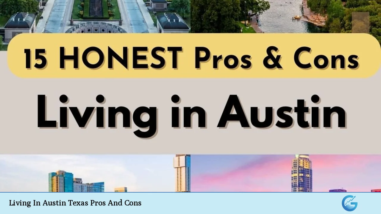 Living In Austin Texas Pros And Cons