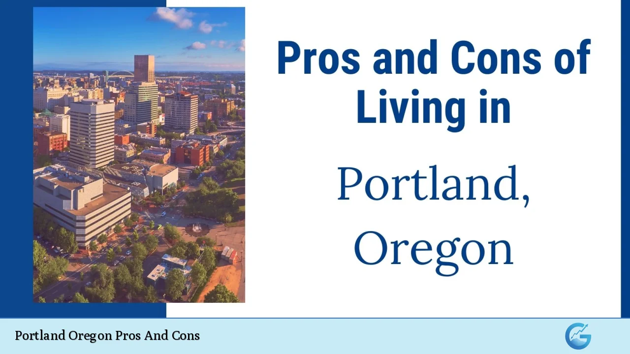 Portland Oregon Pros And Cons