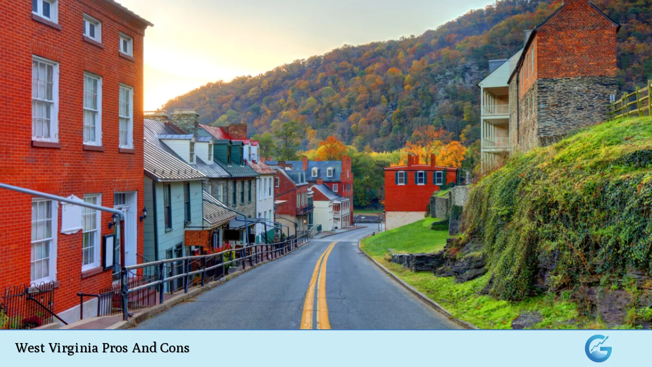 West Virginia Pros And Cons